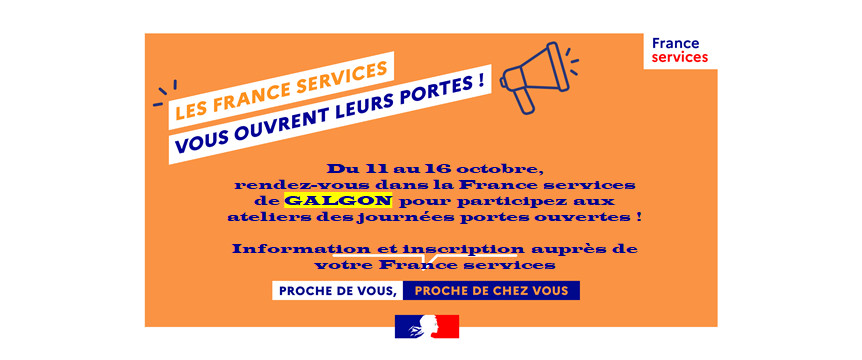 Journées Portes Ouvertes dans les France Services du 11 au 16 Octobre 2021 Journées Portes Ouvertes dans les France Services du 11 au 16 Octobre 2021