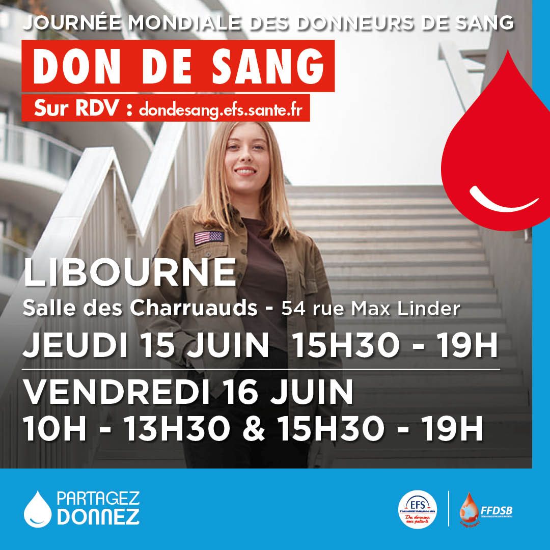 Collecte de sang à Libourne les 15 et 16 juin