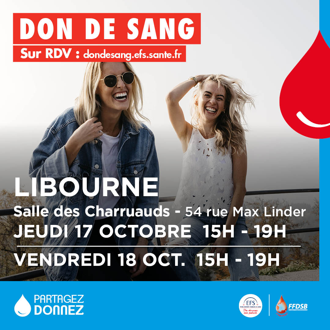 Don du sang Libourne 17 et 18 octobre 2024