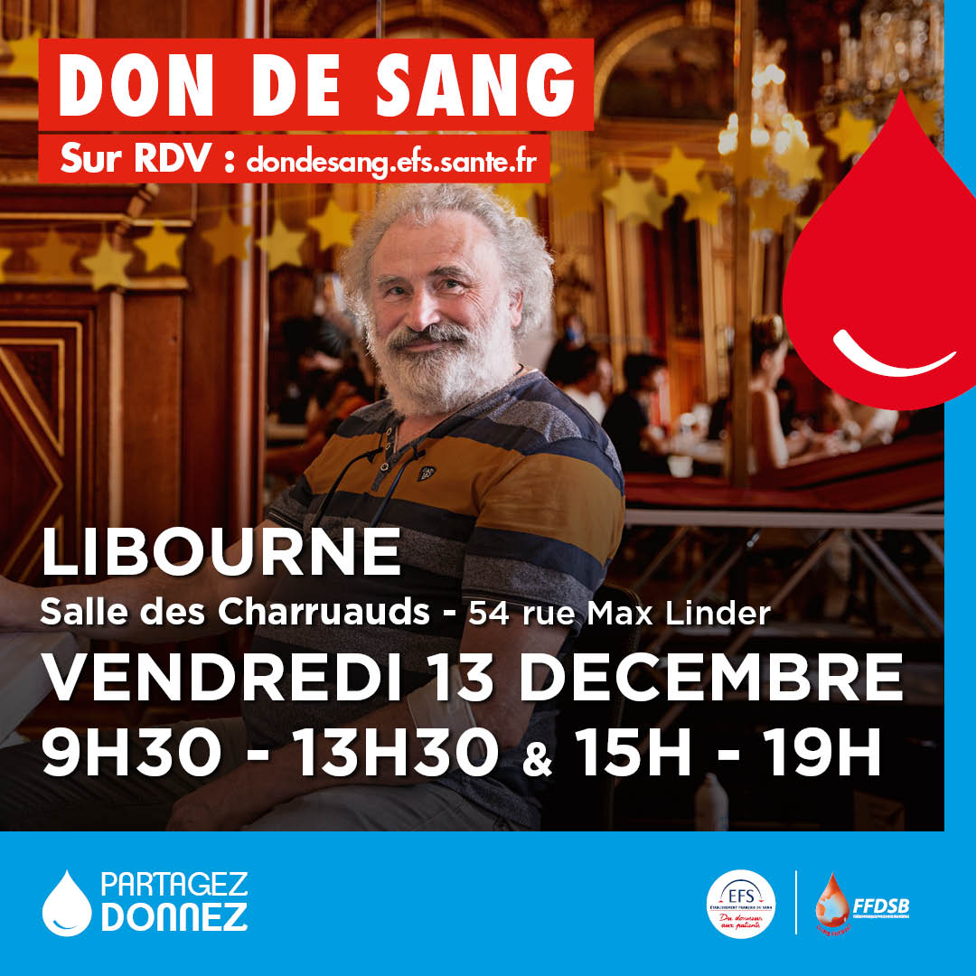 Don du sang à Libourne le 13 decembre 24