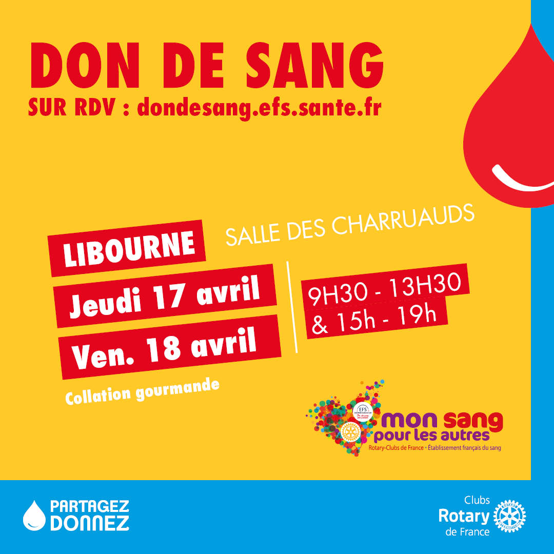 Don du Dang à Libourne les 17 et 18 Avril 2025