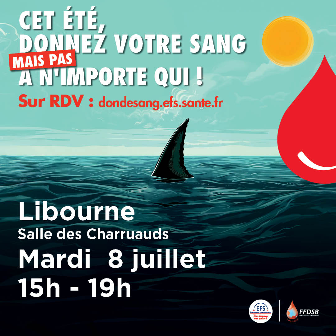 Collecte de sang à Libourne le 08 juillet 2025