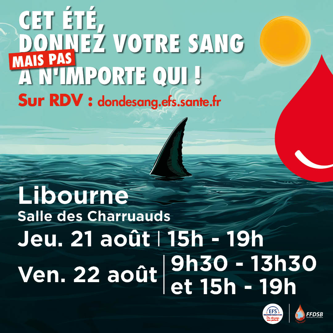 Don du sang Libourne les 21 et 22 aout 2025