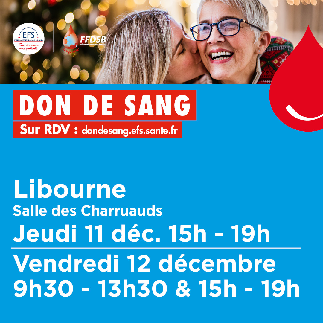 Don du sang LIBOURNE les 11 & 12 décembre 2025