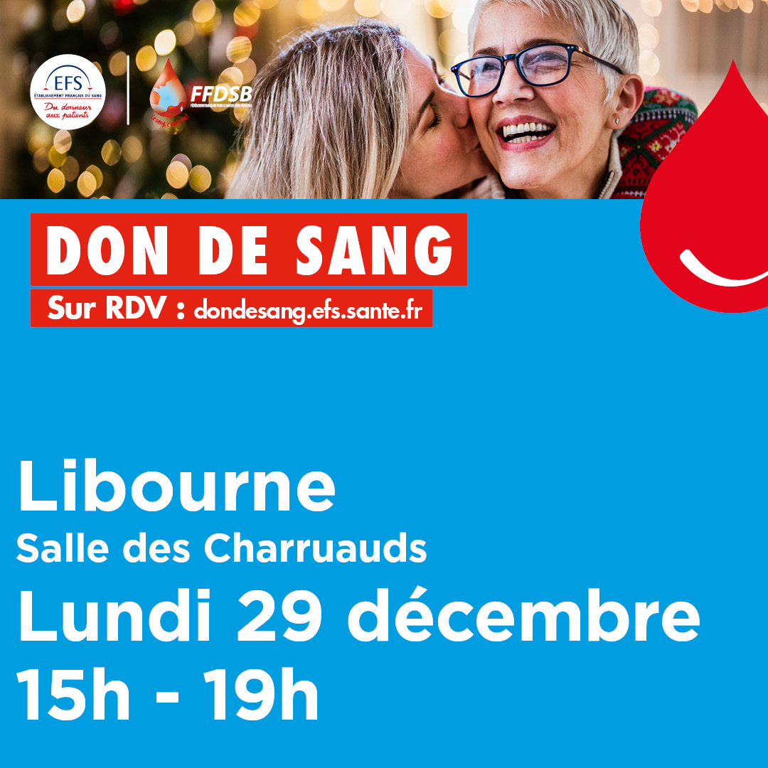 Collecte de sang à Libourne le 29 Décembre 2025
