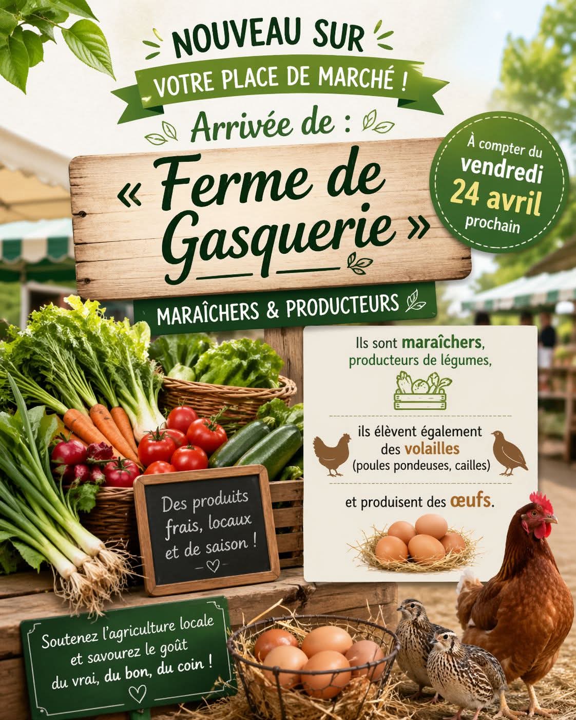 La ferme de Gasquerie est place du marché le Vendredi matin