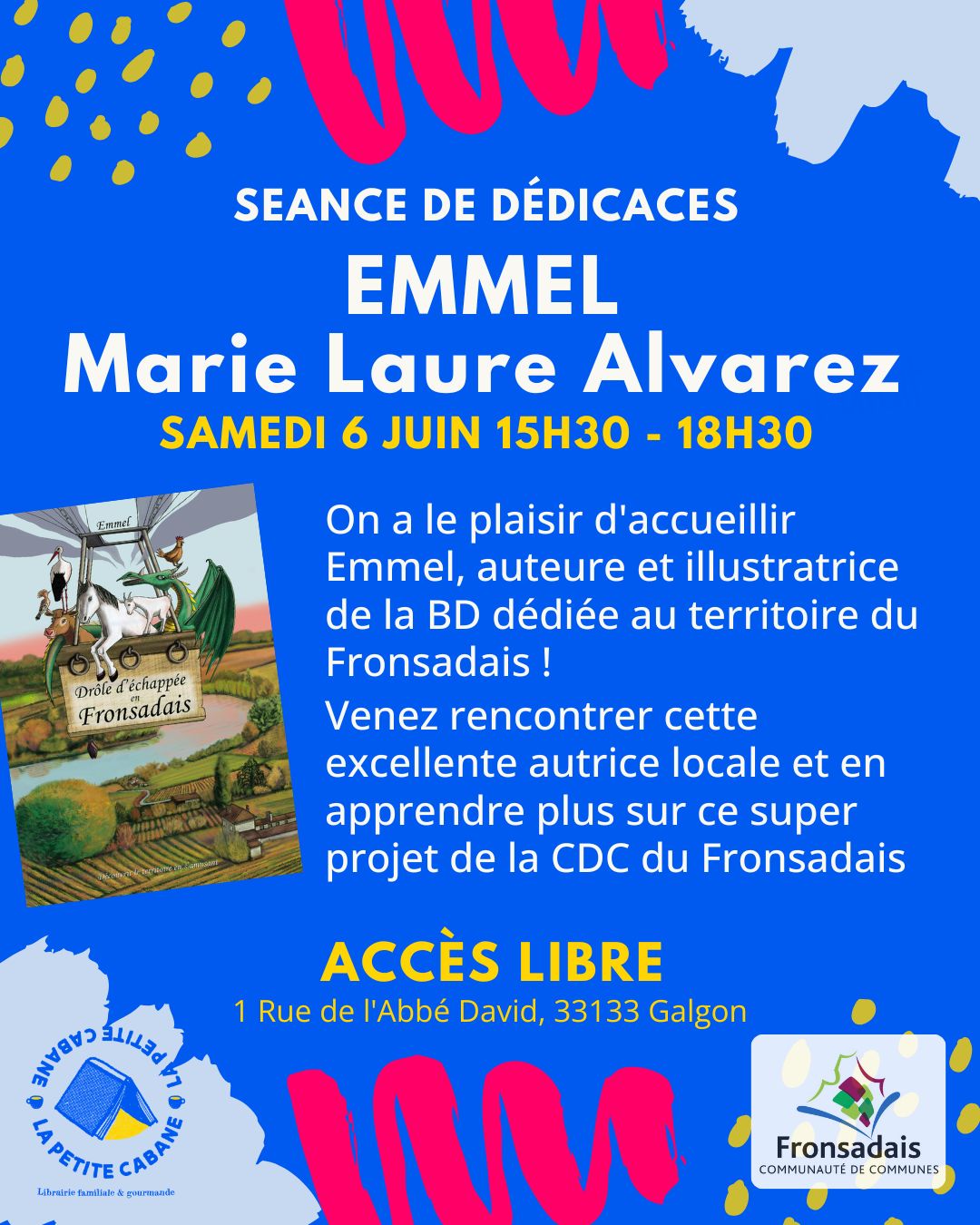 Séance de dédicaces d'EMMEL, auteure de la BD dédiée au Fronsadais le 6 juin à 15h30
