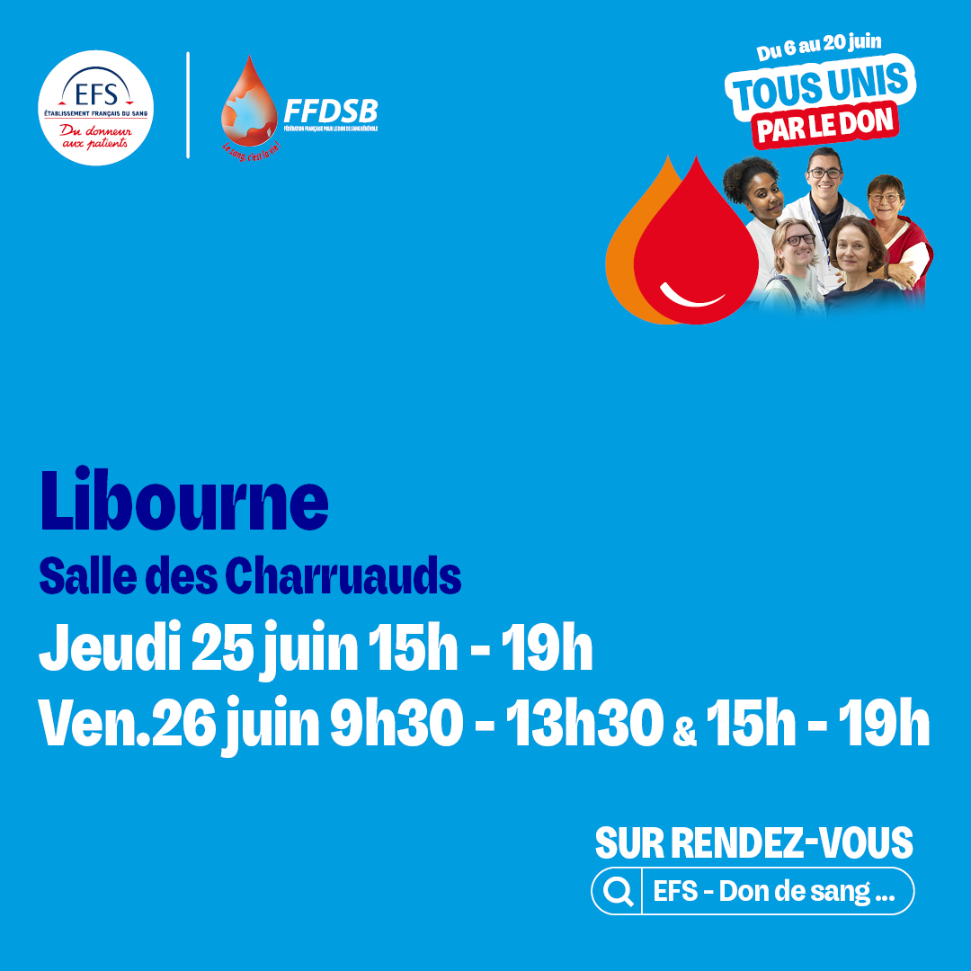 Don du sang LIBOURNE les 25 & 26 juin salle des charruauds