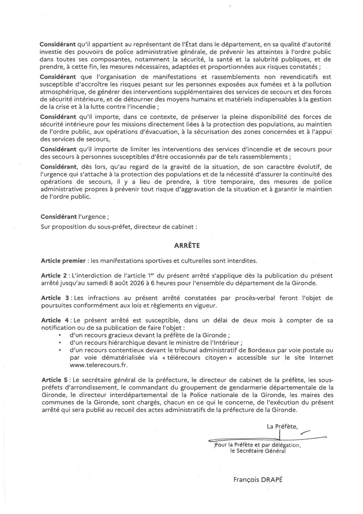 Arreté prefectoral interdisant toute manifestation sportive et culturelle jusqu'au 08 Aout 6:00 en GIRONDE