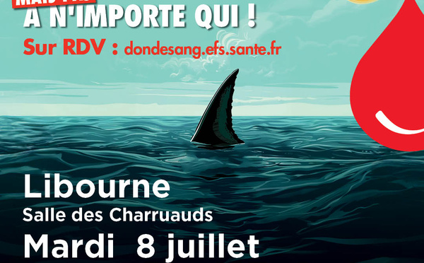 Collecte de sang à Libourne le 08 juillet 2025