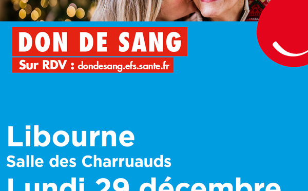 Collecte de sang à Libourne le 29 Décembre 2025