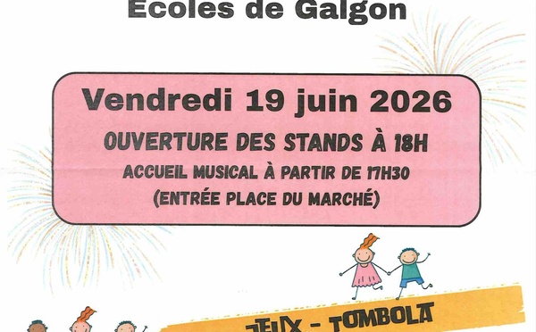 Kermesse des écoles de GALGON le 19 juin 2026