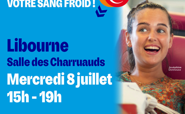 Collecte de sang Libourne le 8 juillet 2026