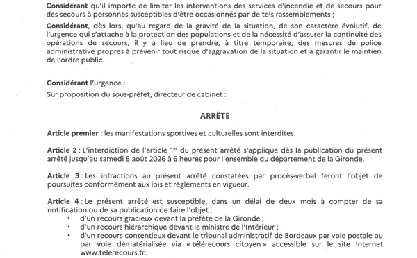 Arreté prefectoral interdisant toute manifestation sportive et culturelle jusqu'au 08 Aout 6:00 en GIRONDE